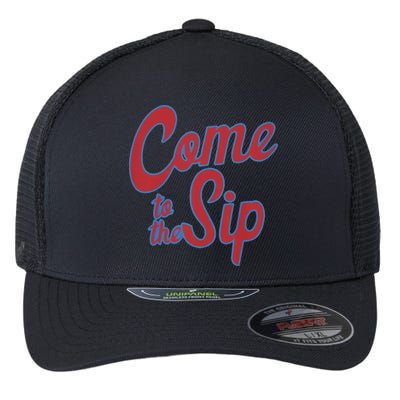Come To The Sip Flexfit Unipanel Trucker Cap