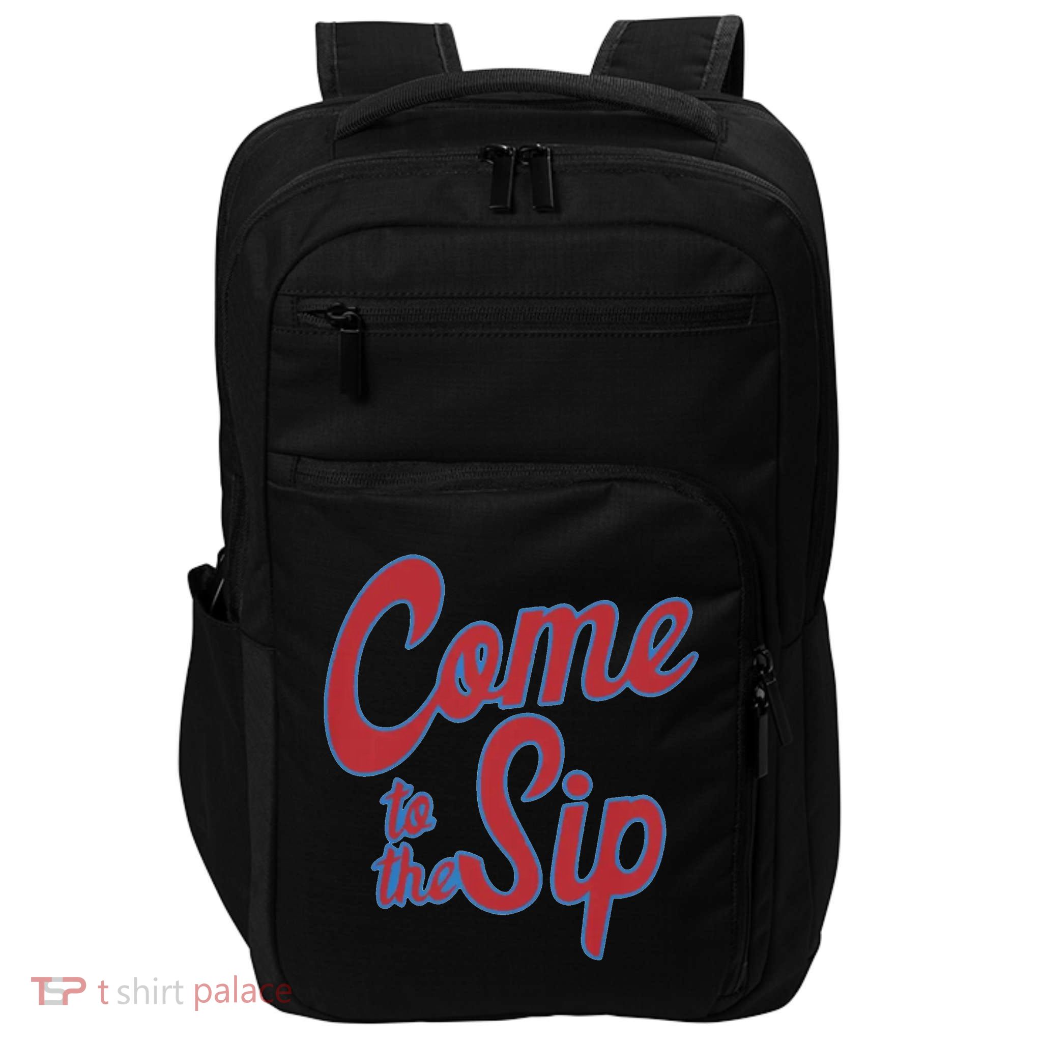 Come To The Sip Impact Tech Backpack