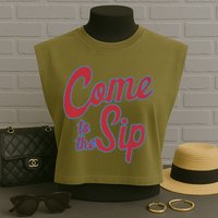 Come To The Sip Garment-Dyed Women's Muscle Tee