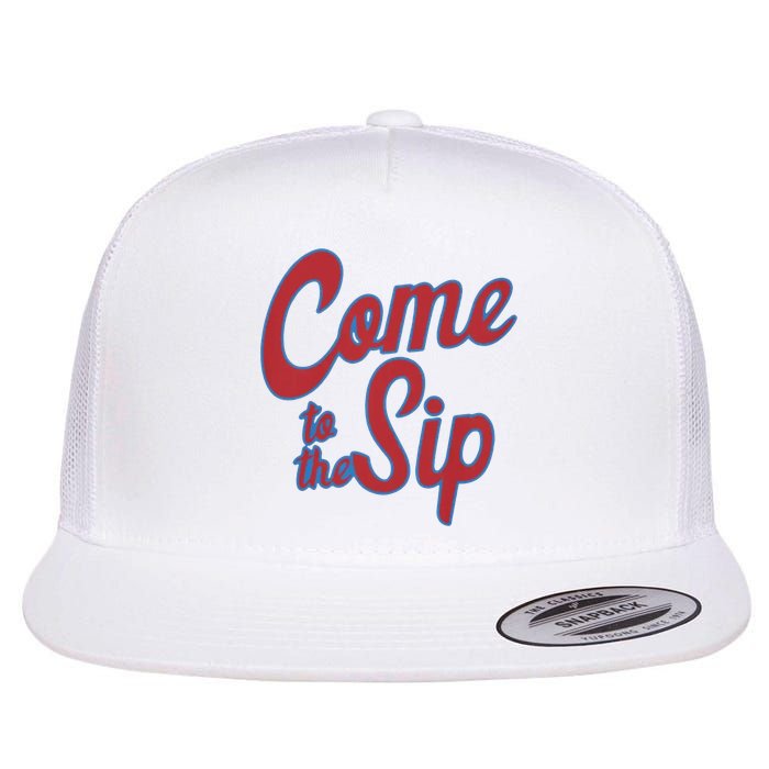 Come To The Sip Flat Bill Trucker Hat