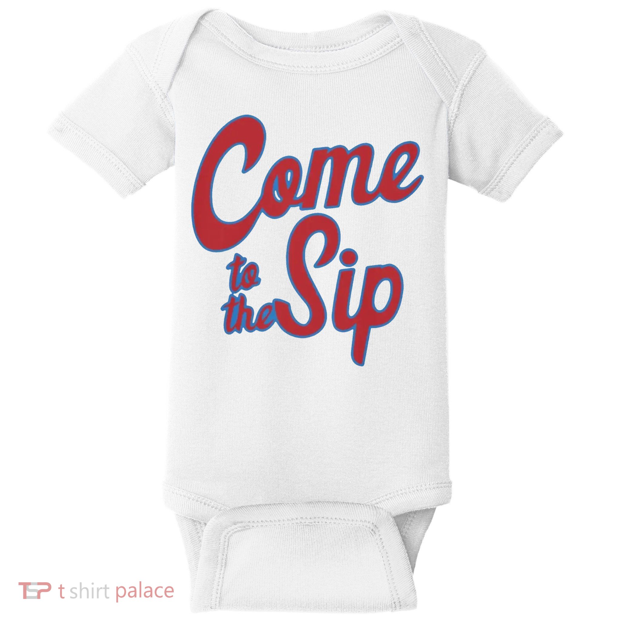 Come To The Sip Baby Bodysuit