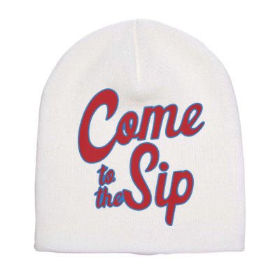 Come To The Sip Short Acrylic Beanie
