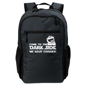 Come To The Dark Side We Have Cookies Daily Commute Backpack