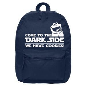 Come To The Dark Side We Have Cookies 16 in Basic Backpack