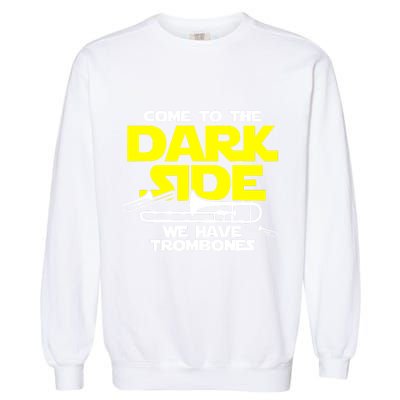 Come To The Dark Side Garment-Dyed Sweatshirt