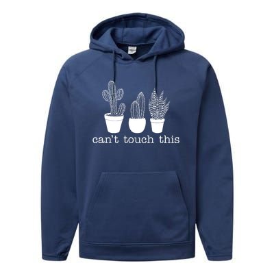 Can't Touch This Funny Cactus Performance Fleece Hoodie