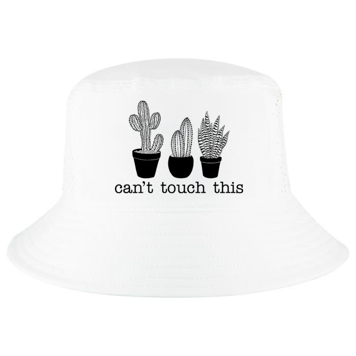 Can't Touch This Funny Cactus Cool Comfort Performance Bucket Hat