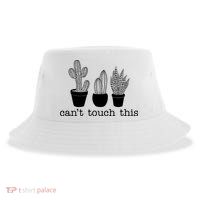 Can't Touch This Funny Cactus Sustainable Bucket Hat