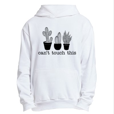 Can't Touch This Funny Cactus Urban Pullover Hoodie