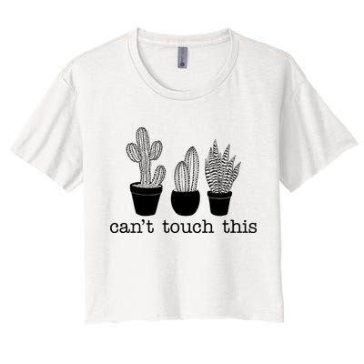 Can't Touch This Funny Cactus Crop Top