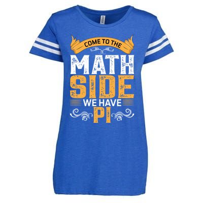 Come To The Math Side We Have Pi Gift Pi Day Gift Enza Ladies Jersey Football T-Shirt