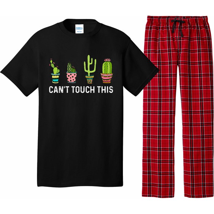 CanT Touch This Cacti Succulents Cactus Love Plants Gifts Pajama Set