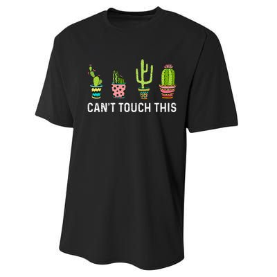 CanT Touch This Cacti Succulents Cactus Love Plants Gifts Performance Sprint T-Shirt