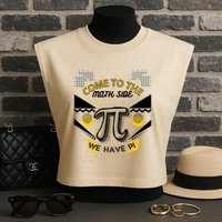 Come To The Math Side We Have Pi Math Pi Day Teacher Garment-Dyed Women's Muscle Tee