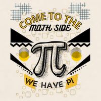Come To The Math Side We Have Pi Math Pi Day Teacher Garment-Dyed Women's Muscle Tee