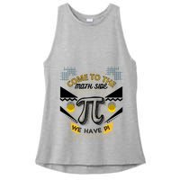 Come To The Math Side We Have Pi Math Pi Day Teacher Ladies PosiCharge Tri-Blend Wicking Tank