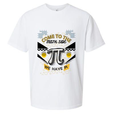 Come To The Math Side We Have Pi Math Pi Day Teacher Sueded Cloud Jersey T-Shirt