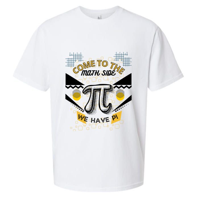 Come To The Math Side We Have Pi Math Pi Day Teacher Sueded Cloud Jersey T-Shirt