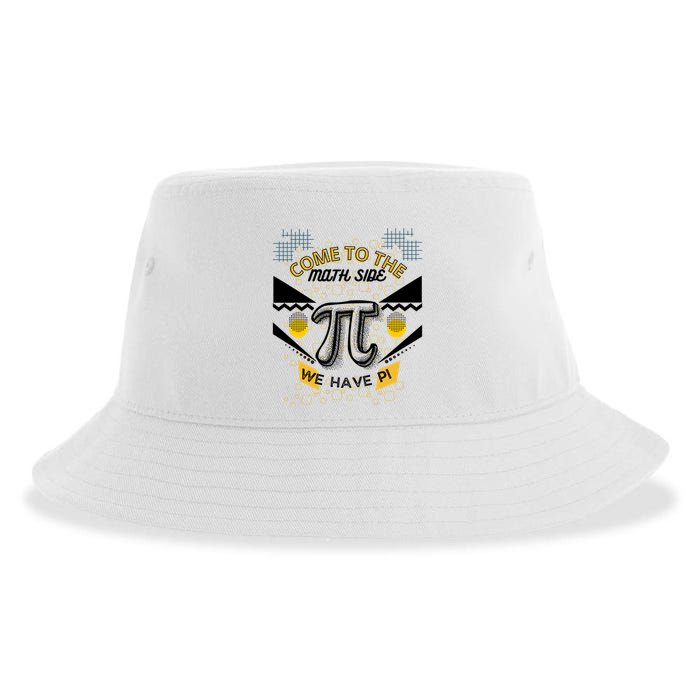 Come To The Math Side We Have Pi Math Pi Day Teacher Sustainable Bucket Hat