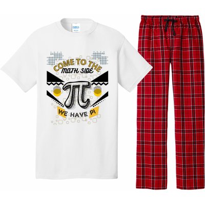 Come To The Math Side We Have Pi Math Pi Day Teacher Pajama Set