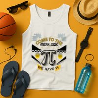 Come To The Math Side We Have Pi Math Pi Day Teacher Tank Top