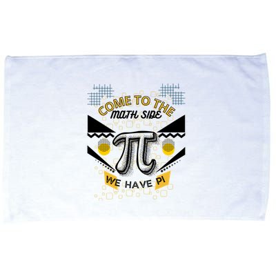 Come To The Math Side We Have Pi Math Pi Day Teacher Microfiber Hand Towel