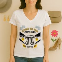 Come To The Math Side We Have Pi Math Pi Day Teacher Women's V-Neck T-Shirt