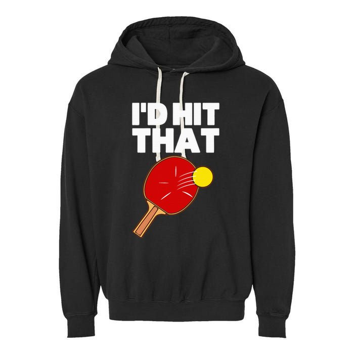 Cool Table Tennis Design Game Ping Pong Lovers Garment-Dyed Fleece Hoodie