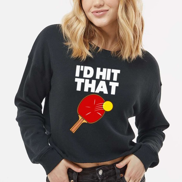 Cool Table Tennis Design Game Ping Pong Lovers Cropped Pullover Crew