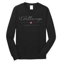 Chattanooga Tennessee Tn On Chattanooga Long Sleeve Shirt