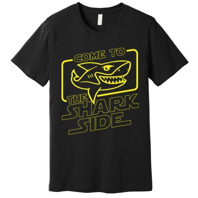 Come To The Shark Side Funny Shark Lover Ocean Wildlife Premium T-Shirt