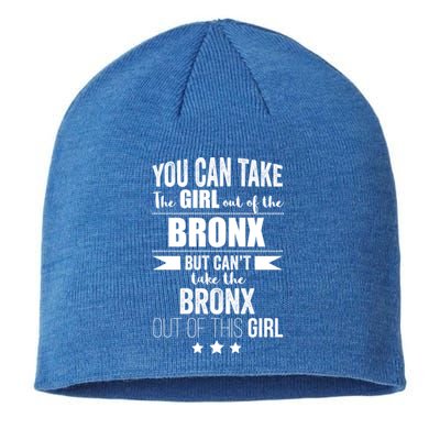 Can Take The Out Of The Bronx Nyc Pride New Yorkproud Funny Gift Sustainable Beanie