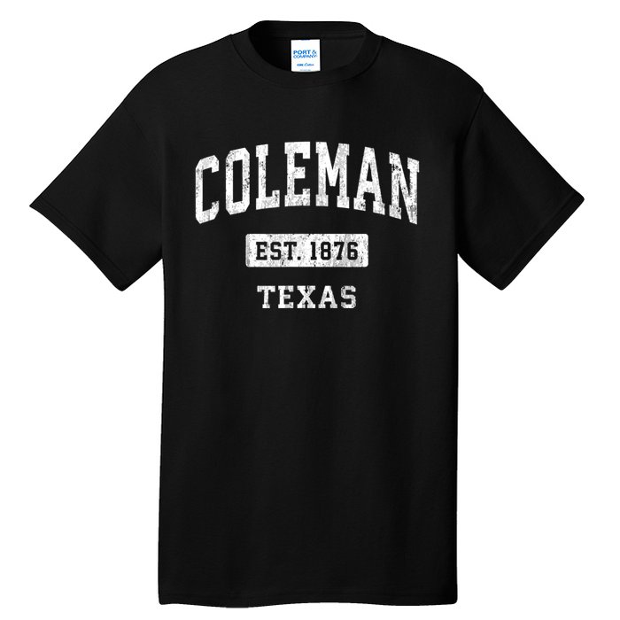 Coleman Texas Tx Vintage Sports Tall T-Shirt