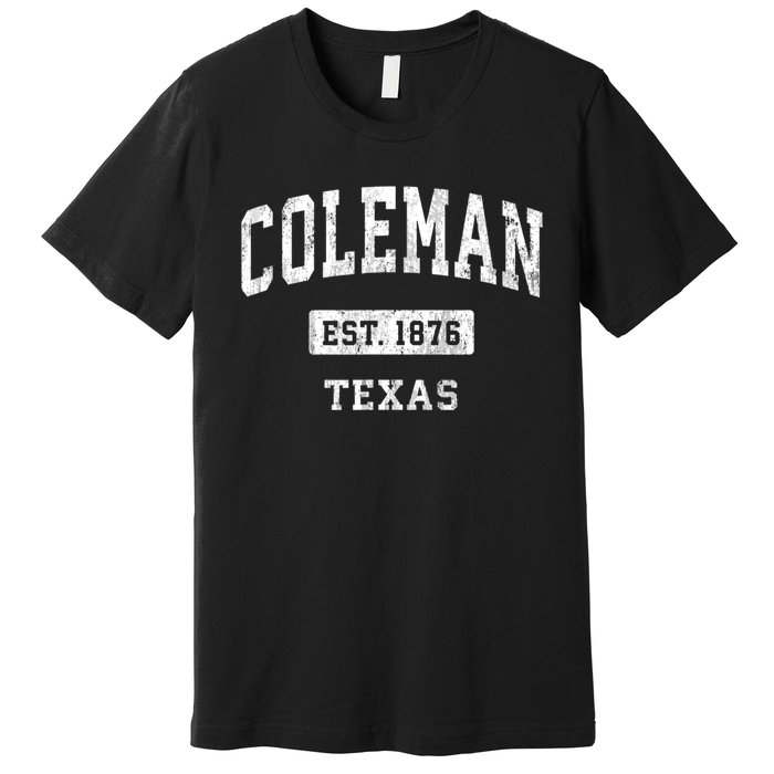 Coleman Texas Tx Vintage Sports Premium T-Shirt