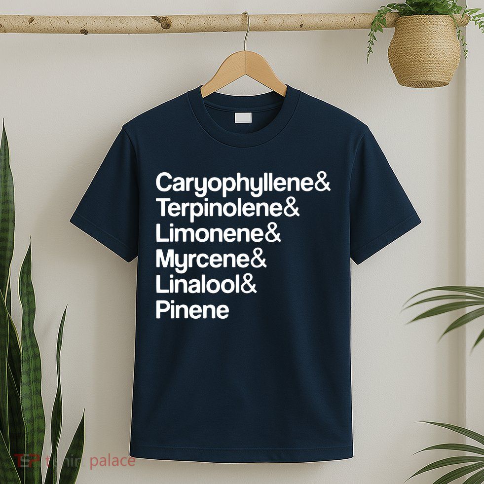 Cannabis Terpenes Terps List Marijuana Smoker Toker 420 Weed T-Shirt