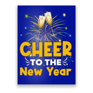 Cheer To The New Year Happy New Year Family Great Gift Poster