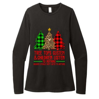 Christmas Tree Tops Glisten And Listen To Nothing Great Gift Womens CVC Long Sleeve Shirt