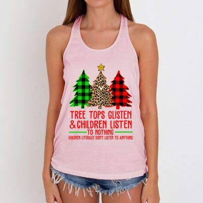 Christmas Tree Tops Glisten And Listen To Nothing Great Gift Women's Knotted Racerback Tank