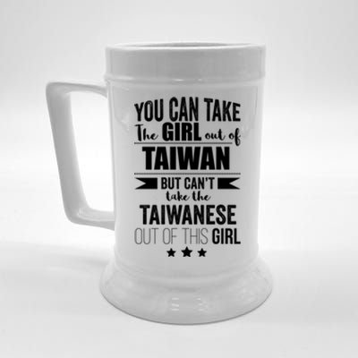 Can Take The Out Of Taiwan Pride Taiwanese Proud Funny Gift Beer Stein