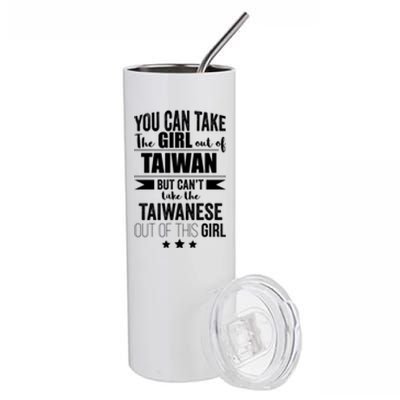 Can Take The Out Of Taiwan Pride Taiwanese Proud Funny Gift Stainless Steel Tumbler