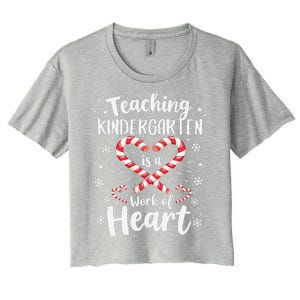 Christmas Teacher Teaching Kindergarten Is A Work Of Heart Women's Crop Top Tee