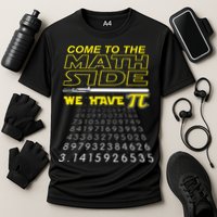 Come To The Math Side We Have Pi Math Geek & Nerd Cooling Performance Crew T-Shirt