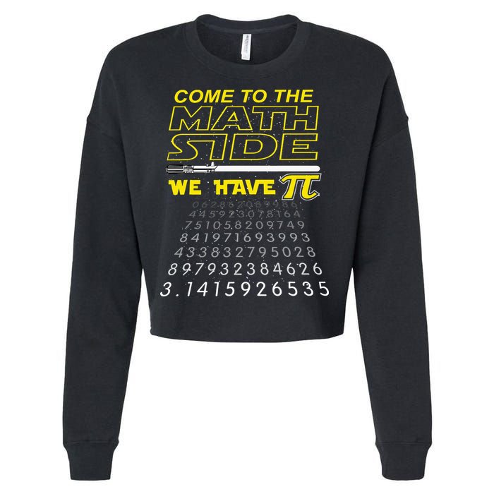Come To The Math Side We Have Pi Math Geek & Nerd Cropped Pullover Crew
