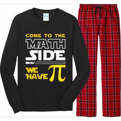 Come To The Math Side We Have Pi Math Pi Day Teacher Long Sleeve Pajama Set