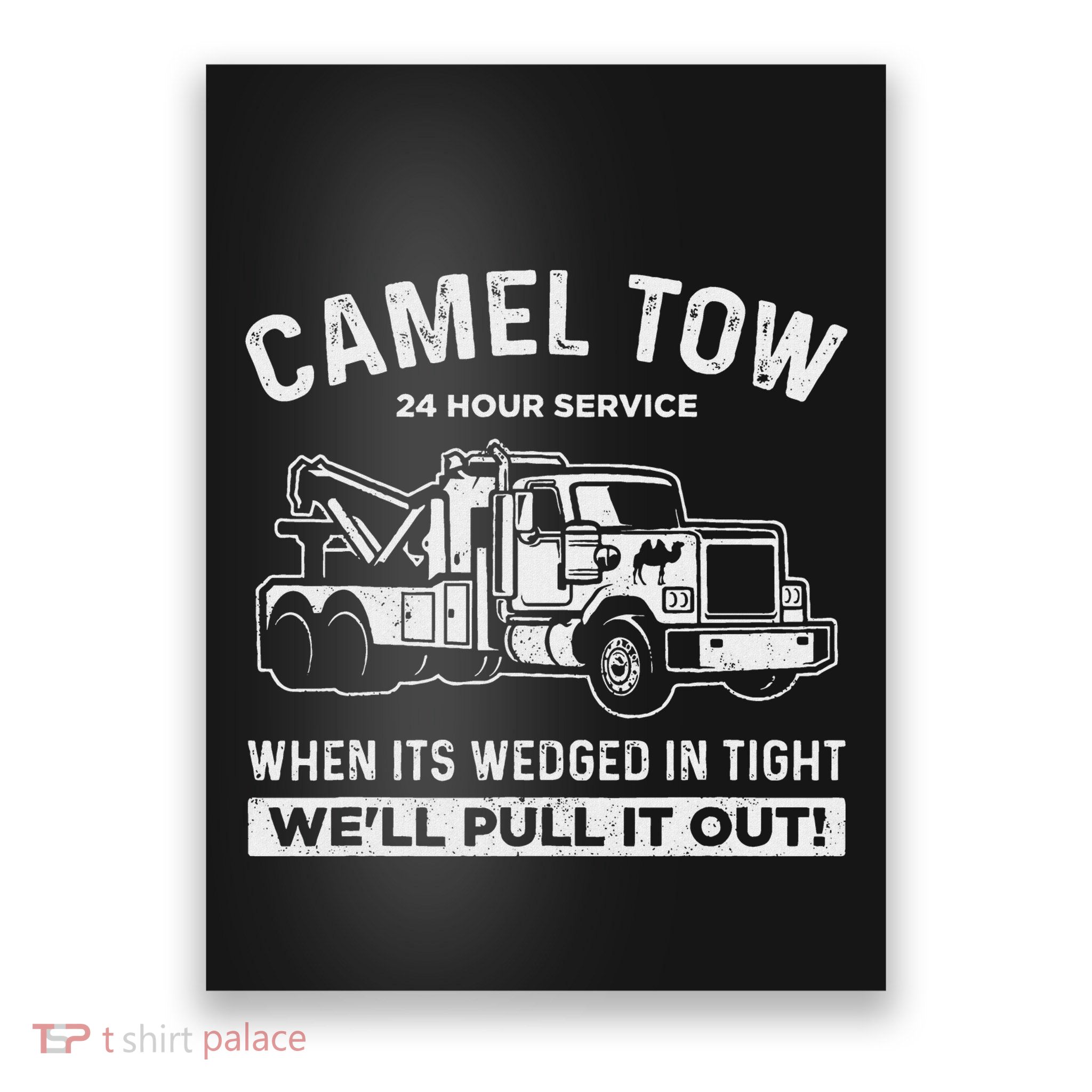 Camel Towing Tow Truck Adult Humor Camel Towing Poster