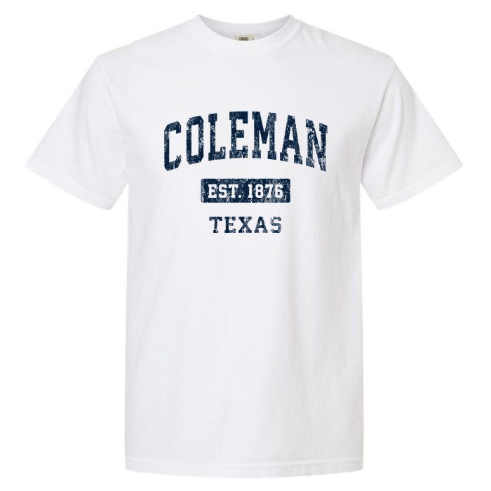 Coleman Texas Tx Vintage Sports Established Garment-Dyed Heavyweight T-Shirt