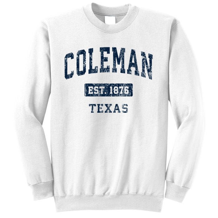 Coleman Texas Tx Vintage Sports Established Sweatshirt