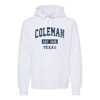 Coleman Texas Tx Vintage Sports Established Premium Hoodie