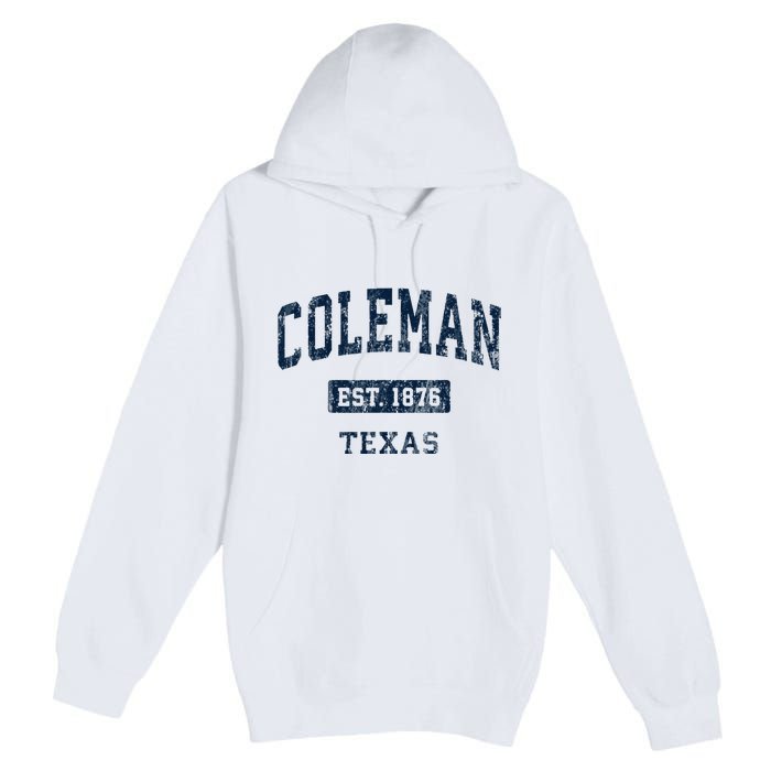 Coleman Texas Tx Vintage Sports Established Premium Pullover Hoodie