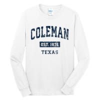 Coleman Texas Tx Vintage Sports Established Tall Long Sleeve T-Shirt